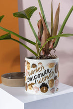 Load image into Gallery viewer, WEW (Women Empower Women) Pot